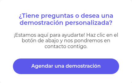 ¿Tiene preguntas o desea una demostración personalizada?
